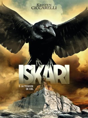 cover image of Iskari (Tome 3)--La Tisseuse de Ciel